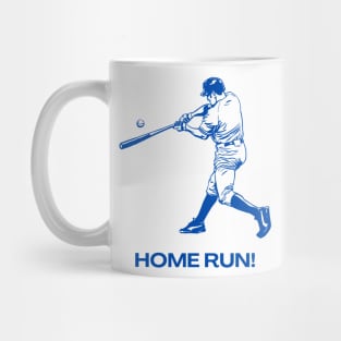 Home run! I hope the bases were loaded. Mug